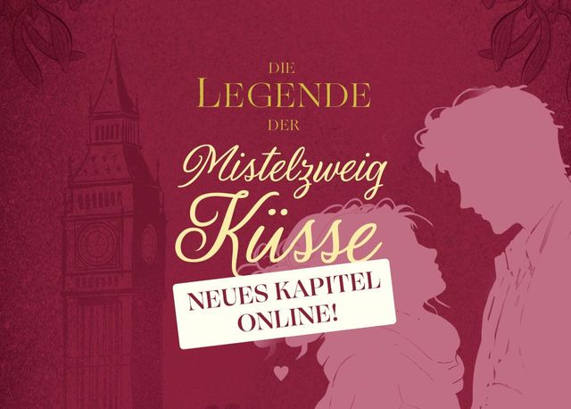 Die Legende der Mistelzweigküsse, Leseprobe